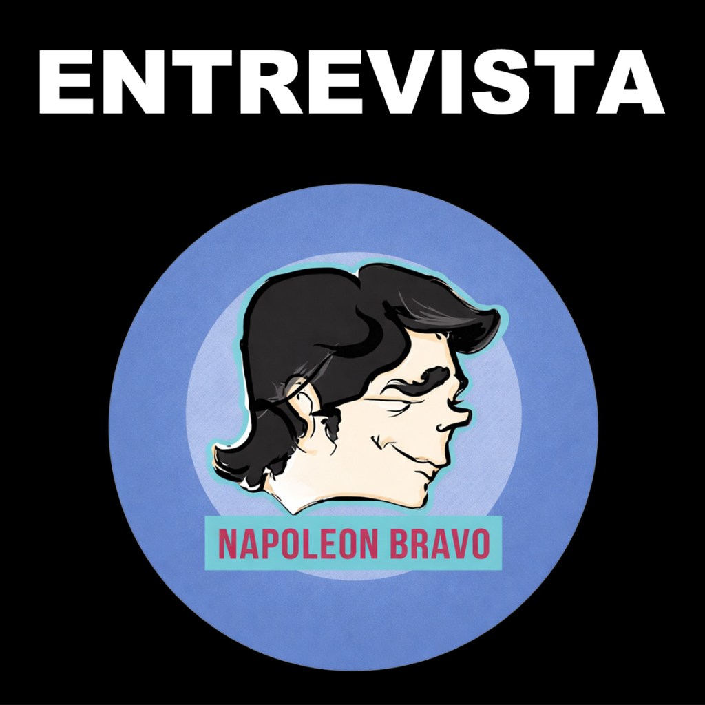 Entrevista con Napoleón&nbsp;Bravo